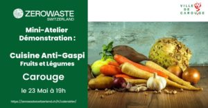 Carouge – Mini-Atelier Démonstration : Cuisine Anti-Gaspi – Fruits et Légumes
